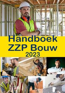 Publimix Handboek ZZP Bouw 2023 -   (ISBN: 9789074312561)