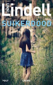 Unni Lindell Suikerdood -   (ISBN: 9789021481890)