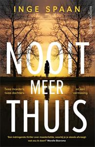 Inge Spaan Nooit meer thuis -   (ISBN: 9789402768091)