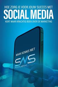 Dylan Oemar Said Hoe zorg je voor jouw succes met social media℃ -   (ISBN: 9789083273044)