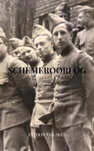 Antoon van Aken Schemeroorlog -   (ISBN: 9789464658132)
