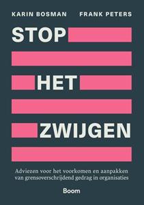 Frank Peters, Karin Bosman Stop het zwijgen -   (ISBN: 9789024458950)