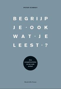 Peter Schmidt Begrijp je ook wat je leest℃ -   (ISBN: 9789464711165)