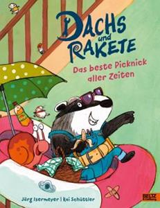 Beltz Dachs und Rakete - Das beste Picknick aller Zeiten