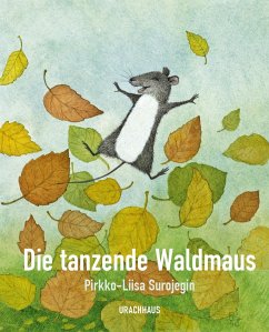 Urachhaus Die tanzende Waldmaus