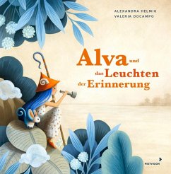 Mixtvision Alva und das Leuchten der Erinnerung