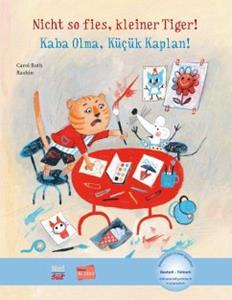 Hueber Nicht so fies, kleiner Tiger! Deutsch-Türkisch