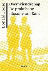 Donald Loose Over vriendschap -   (ISBN: 9789024436897)