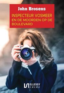 John Brosens Inspecteur Vosmeer en de moorden op de boulevard -   (ISBN: 9789464499001)