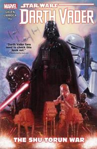 Van Ditmar Boeken B.V. Star Wars: Darth Vader Vol. 3 - The Shu-Torun War - Star Wars - Gillen, Kieron