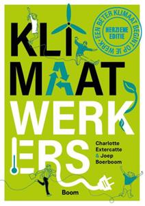 Charlotte Extercatte, Joep Boerboom Klimaatwerkers (herziening) -   (ISBN: 9789024462735)
