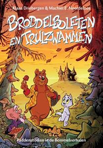 Klaas Driebergen, Machiel E. Noordeloos Broddelboleten en trulzwammen -   (ISBN: 9789083344201)