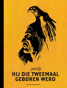 Derib Hij die tweemaal geboren werd -   (ISBN: 9789462107649)