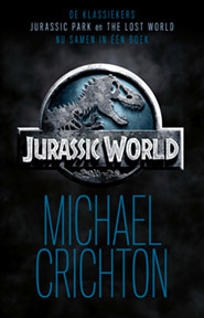 Michael Crichton Jurassic world -   (ISBN: 9789021029412)