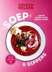 Kosmos Uitgevers Keukenhelden - Soep en dippers -   (ISBN: 9789043931564)