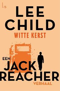 Lee Child Witte kerst -   (ISBN: 9789021021867)