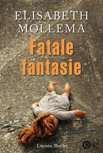 Fatale fantasie -   (ISBN: 9789021458373)