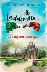 Valentina Morelli De mysterieuze gast -   (ISBN: 9789026159725)