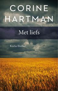 Corine Hartman Met liefs -   (ISBN: 9789026345210)