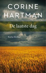 Corine Hartman De laatste dag -   (ISBN: 9789026345272)