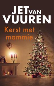 Jet van Vuuren Kerst met mammie -   (ISBN: 9789026363535)