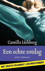 Camilla Läckberg Een echte rotdag -   (ISBN: 9789041423665)