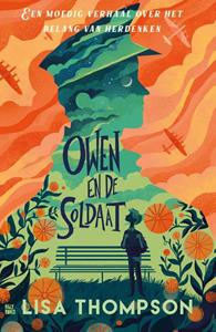 Lisa Thompson Owen en de soldaat -   (ISBN: 9789463850414)