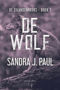 Sandra J. Paul De Wolf -   (ISBN: 9789464510614)