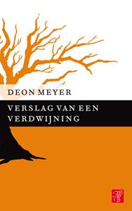 Deon Meyer Verslag van een verdwijning -   (ISBN: 9789044969702)