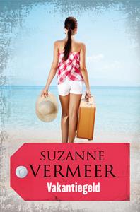 Suzanne Vermeer Vakantiegeld -   (ISBN: 9789044970814)