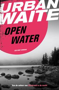 Urban Waite Open water -   (ISBN: 9789044971033)