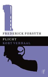 Frederick Forsyth Plicht -   (ISBN: 9789044971811)