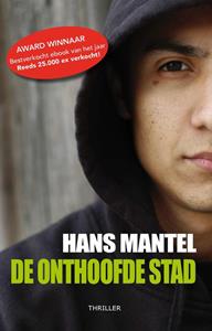 Hans Mantel De onthoofde stad -   (ISBN: 9789077698624)