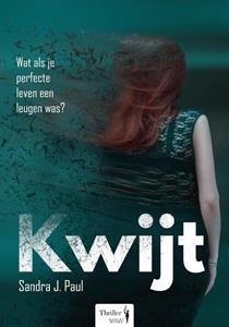 Sandra J. Paul Kwijt -   (ISBN: 9789082986310)