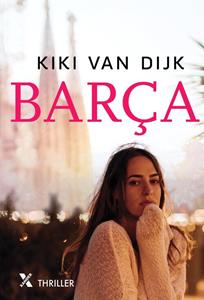 Kiki van Dijk Barca -   (ISBN: 9789401613118)
