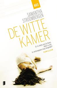 Samantha Stroombergen De witte kamer -   (ISBN: 9789402312133)