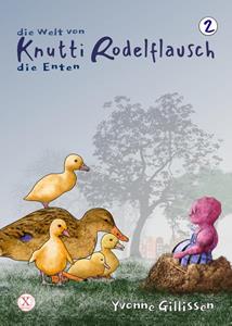 Yvonne Gillissen die Enten -   (ISBN: 9789493016354)
