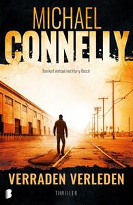Michael Connelly Verraden verleden -   (ISBN: 9789402316766)