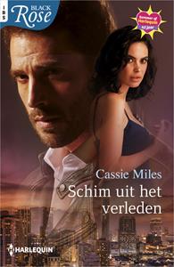 Cassie Miles Schim uit het verleden -   (ISBN: 9789402547207)