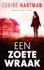 Corine Hartman Een zoete wraak -   (ISBN: 9789403189109)