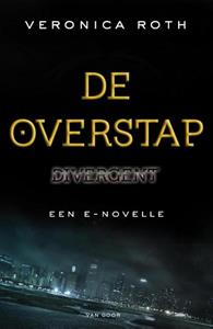 De overstap - Divergent -   (ISBN: 9789000332755)