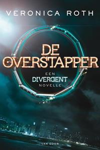 Veronica Roth De overstapper - Divergent -   (ISBN: 9789000344697)