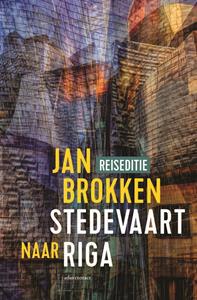 Jan Brokken Riga: het kasteel van het licht -   (ISBN: 9789045042053)