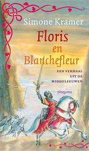 Simone Kramer Floris en Blanchefleur -   (ISBN: 9789021674087)