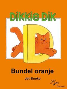 Arthur van Norden, Jet Boeke Dikkie Dik : Bundel oranje -   (ISBN: 9789025756406)
