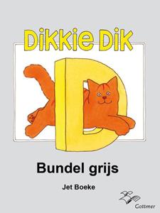 Arthur van Norden, Jet Boeke Dikkie Dik : Bundel grijs -   (ISBN: 9789025756437)