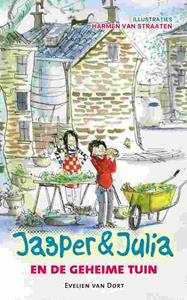 Evelien van Dort Jasper en Julia en de geheime tuin -   (ISBN: 9789026625558)