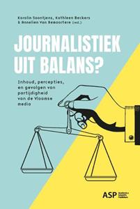 Asp - Academic And Scientific Publishers Journalistiek uit balans℃ -   (ISBN: 9789461174727)