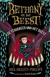 Jack Meggitt-Phillips Bethany en het beest. De terugkeer van het beest -   (ISBN: 9789045129402)