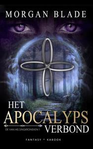 Morgan Blade Het apocalypsverbond -   (ISBN: 9789464809039)
